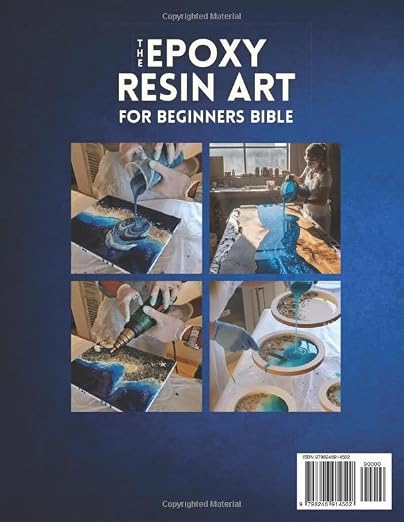 The Epoxy Resin art for beginners Bible: A real step-by-step guide to creating - Image 2