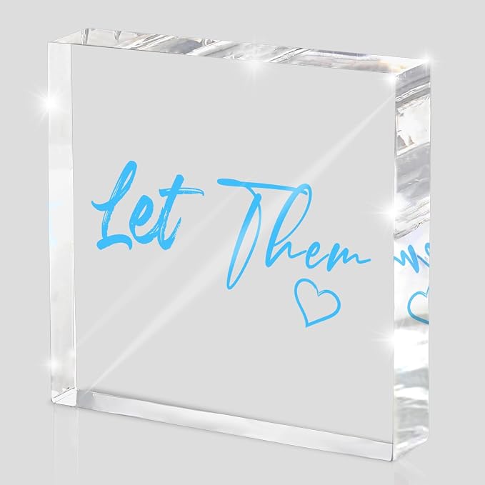 Let Them - Blue 4 Inch Acrylic Tabletop Sign, Office and Cubicle Decor by MUZRUYOU
